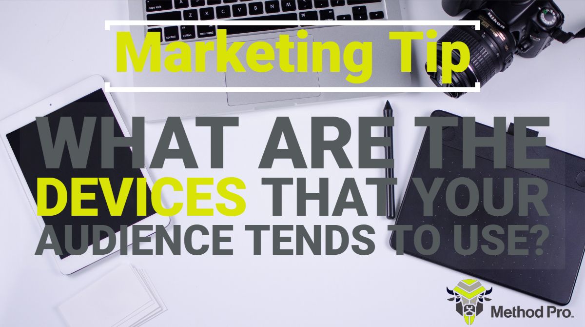 methodproinc's tweet image. Are You Aware Of What Devices Your Potential Clients Are Using?! How Are You Managing Your  ?!
•
•
•
•
•
#marketingtip #digitaltip #methodpro #progress #marketingstrategy #blogs #websitedesign #google #digitalmarketing #results #branding #contentmarketing #onlinemarketing