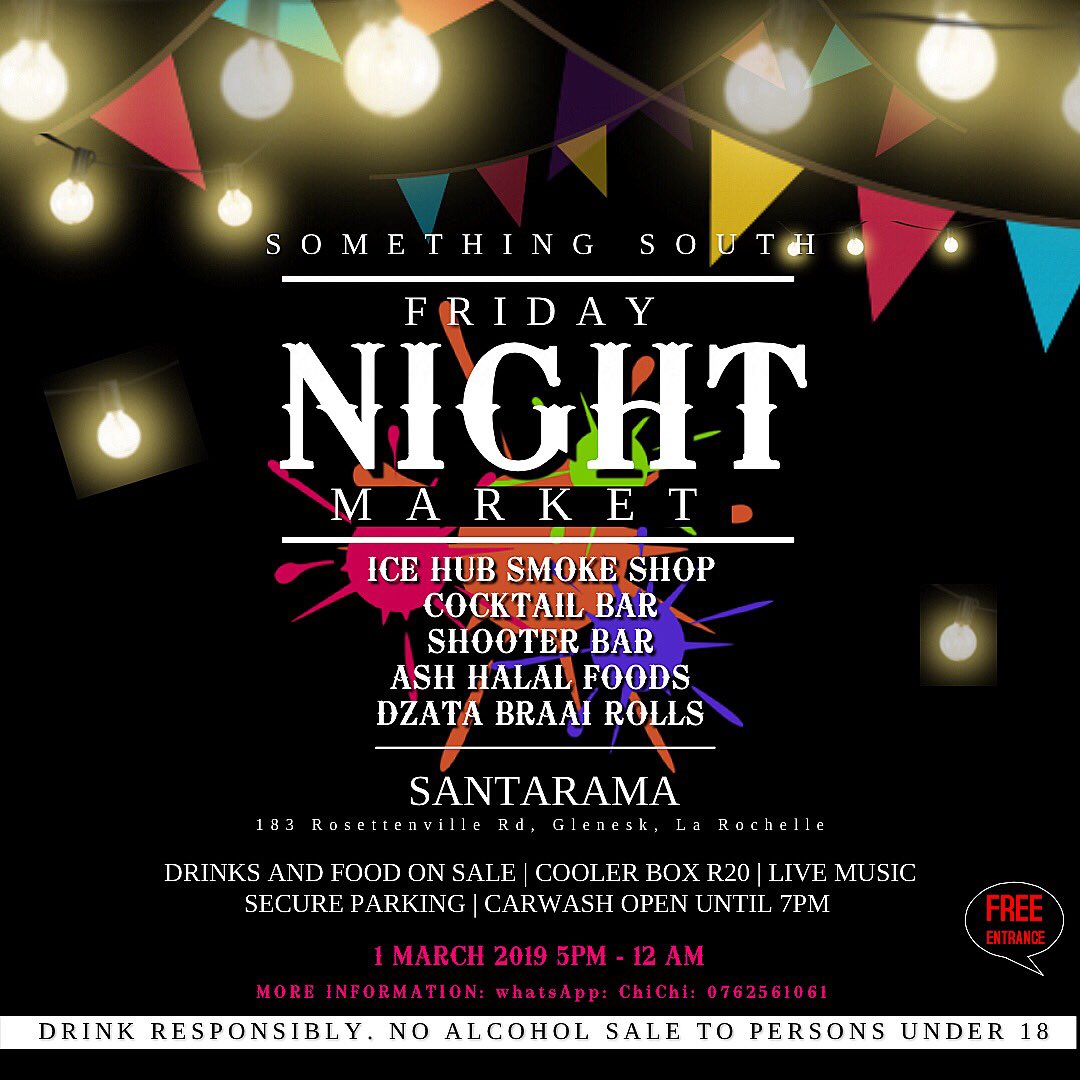 something_south's tweet photo. SOMETHING SOUTH introduces our first concept event leading up to the opening of our new venue!
FRIDAY NIGHT MARKET!
Food stores | cocktail &amp; shooter bar FREE ENTRANCE | smoke shop | cooler boxes allowed at R20 | doors open 5pm - 12am | Carwash available until 7pm
#SomethingSouth https://t.co/YVcaLxCDip