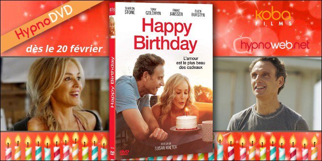 [HypnoClap] HypnoDVD : Sharon Stone fête son Happy Birthday  