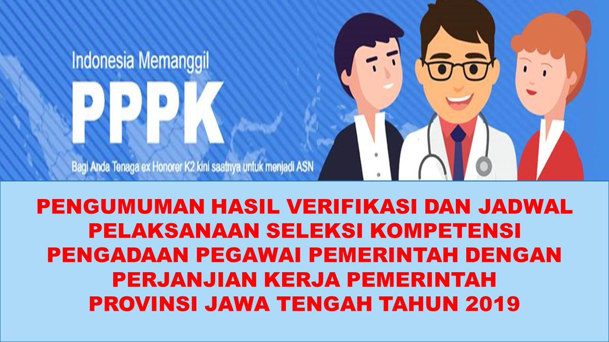 PENGUMUMAN HASIL VERIFIKASI PENDAFTAR P3K <a href="/provjateng/">Provinsi Jawa Tengah</a> DAN TEMPAT, JADWAL SELEKSI DI bkd.jatengprov.go.id/new/article/vi… #JatengGayeng <a href="/pdkjatengcab4/">Cabang Dinas Pendidikan Wilayah 4 Jateng</a> @DistanbunJateng
