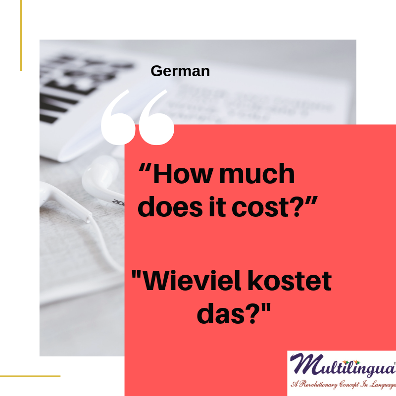 multilinguaa's tweet photo. It helps to be savvy while traveling, as well as being mindful of whether you’re staying within your budget

German: Wieviel kostet das? – “How much is that?”
French: Combien ça coûte ?
Mandarin Chinese: Zhè shì duōshǎo qián?
Spanish: ¿Cuánto cuesta?
#multilingua https://t.co/aj6dHV5Wa1