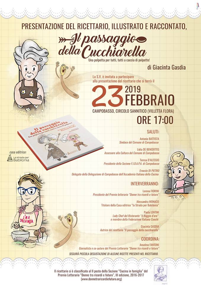 Altro
23 di febbraio, al Circolo Sannitico di Campobasso,  ore 17:00,  presentazione del  ricettario  che ha unito  l'autrice Giacinta junior, a sua nonna, Giacinta Senjor!
#ricette #campobasso #nonna #cucchiarella #testimone #passaggio #alimenti #food #molise #tradizioni