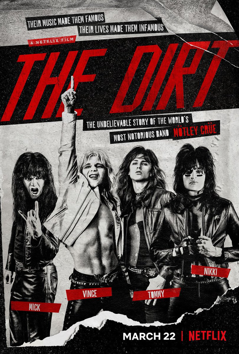 22 Mart'ta Netflix'te yayına girecek, ABD'li rock grubu Mötley Crüe’ye odaklanacak 'The Dirt' filminden ilk afiş: