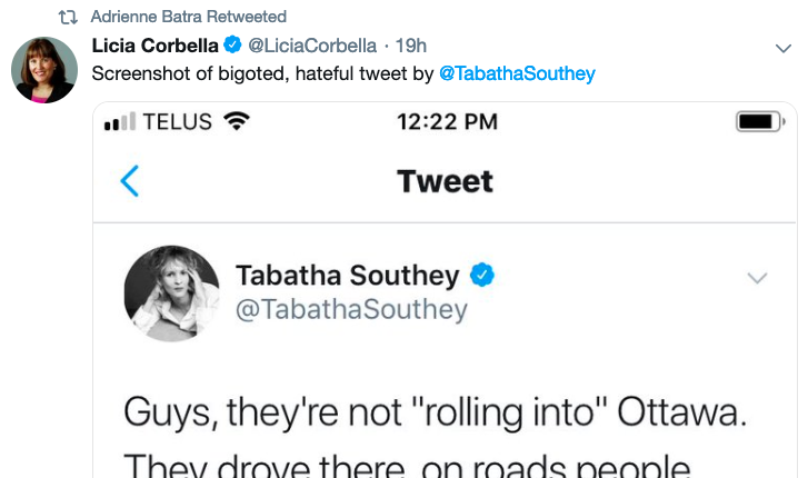 Licia Corbella (@LiciaCorbella) tweets screenshot of Southey's tweet, saying: "Screenshot of bigoted, hateful tweet by ⁦@TabathaSouthey⁩"

Adrienne Batra has retweeted Corbella