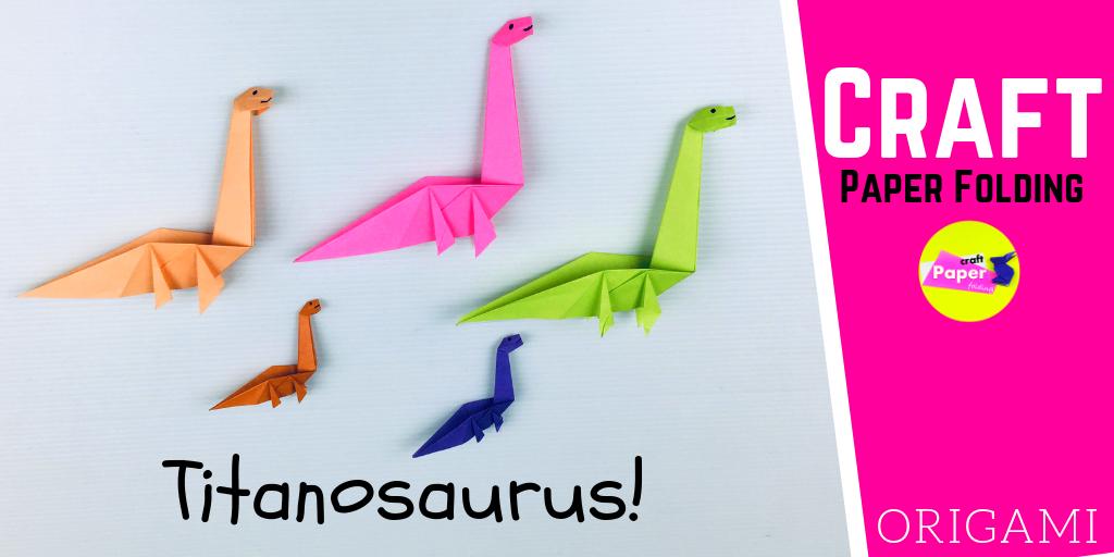 Origami Dinosaur - How to Make a Paper Dinosaur Titanosaurus - Paper Dinosaur Craft (พับไดโนเสาร์ พับกระดาษ)😜  youtu.be/KCrlwT1ELk0