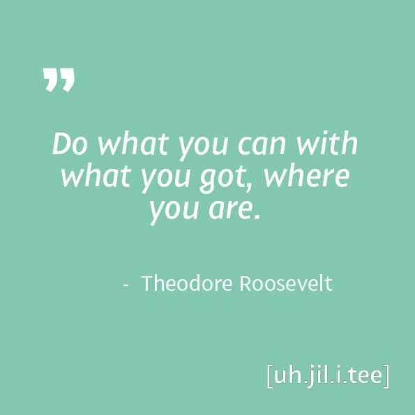 uhjilitee's tweet image. "Do what you can with what you got where you are." - Theodore Roosevelt
#uhjilitee #taskbook #productivity #startfinishing #erfolg #einfachmalmachen #offline #planner #fokus #zitat #quote #quoteoftheday #sprüche #gedanken #zitatdestages