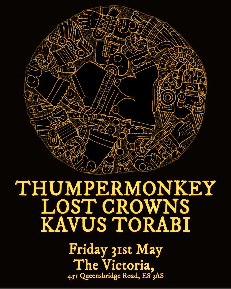 Next london show - Friday 31st May at The Victoria, Dalston - featuring <a href="/Thumpermonkey_/">Thumpermonkey</a> <a href="/lostcrowns/">Lost Crowns</a> and a Kavus Torabi solo set (of <a href="/Knifeworld/">Kavus Torabi</a>, @gongplanet and <a href="/Guapoband/">Guapo</a>). FB event and ticketing links to follow.