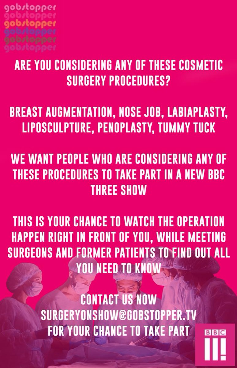 Casting_marie's tweet photo. Are you considering any of the following procedures.... #breastaugmentation #nosejob #bumimplants #liposculpture #penoplasty #labiaplasty
If you are, we want you to take part in a brand-new BBC Three show.
This is your chance to watch the operation happen right in front of you! https://t.co/Yv4hcs2wtv