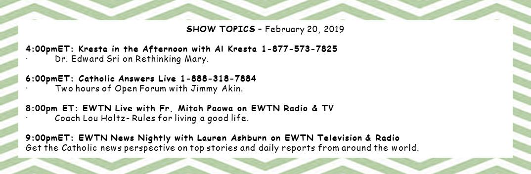 Your evening Catholic programming