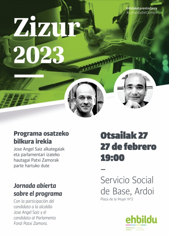 Ostegunak 27 #Ardoi #Zizur -ren Programa osatzeko bilera irekia.
Asamblea abierta para la elaboración del programa, jueves 27 a las 19:00 en la plaza de la Mujer SSB #Aldaketarenindarra #LafuerzadelCambio
