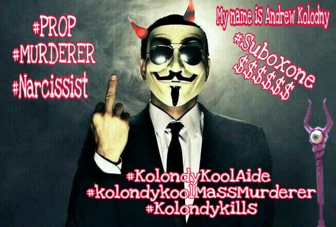 cathy_kean's tweet photo. #AndrewKolondyDrugDealer who pushes #Suboxone #OpiateSuboxoneKolondy #DrugPusherKolondy #DirtyDeedsKolondy #KolondyIsAMassMurderer
#KolondyKills #KolondyKoolaide #SuicideDue2Pain #GivePainAVoice #CathyKeanFighterWithPurpose
@1strongwoman4me @Cathy_lovesher @kittenkean51 https://t.co/iTSBubsfTO