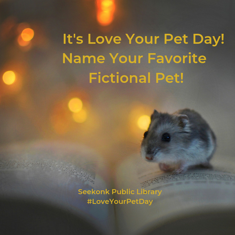 seekonklibrary's tweet photo. Happy Love Your Pet Day! #LoveYourPetDay #FictionalPets #Biscuit #Hedwig #Clifford #Sounder #Toto #BlackBeauty https://t.co/rwyO1wPhmZ