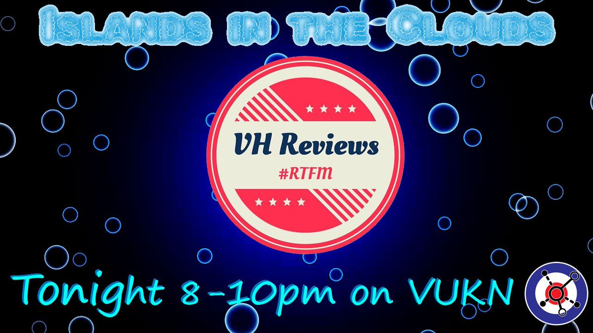 Islands in the Clouds with Vape Hunter Vape Reviews <a href="/VH_Reviews/">Virtual Headset Reviews</a> is LIVE at 8pm BST. Come and watch for the latest news, views and vaping gossip.
 vukn.live 
#islandsintheclouds #VUKN   #VUKNFam #VUKNCrew #vapelyfe #vapeon #vapeallday  #stevedave #vapehunter