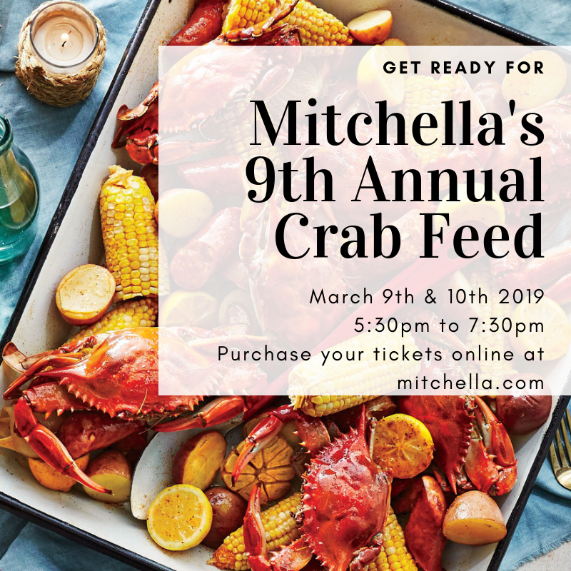 The 9th Annual Mitchella Crab Feed is almost here! This is an ALL YOU CAN EAT event! Get your tickets soon!  Reserve your tickets online at our website.  This event will sell out!