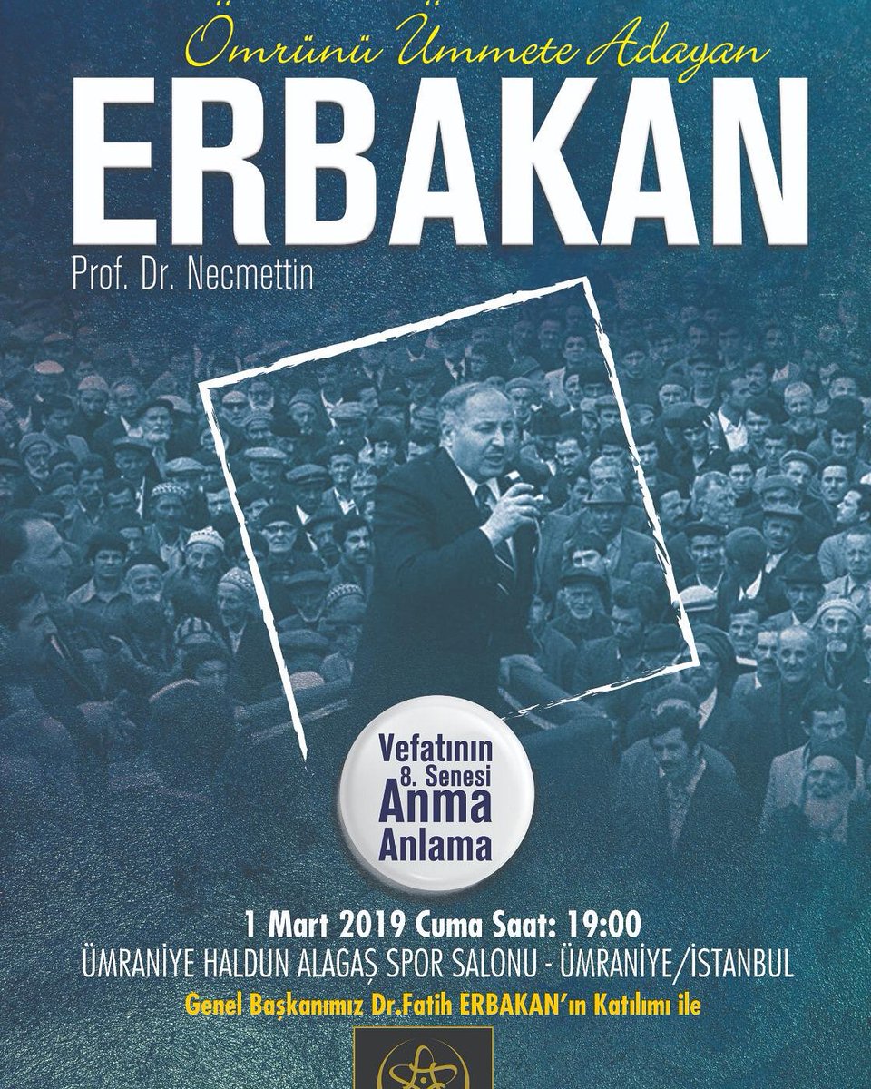 rpmaltepe's tweet photo. Erbakan Vakfı tarafından organize edilen ve Genel Başkanımız Dr.#Fatih #Erbakan ın da katılacağı
#Ömrünü #Ümmete #Adayan #Erbakan https://t.co/LJacKIfejd