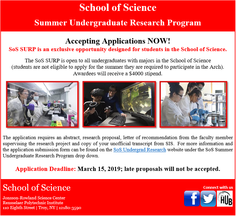 RPIScience's tweet photo. SoS SURP Applications are NOW being accepted! Visit https://t.co/H2j4c4moJN to submit your application by the March 15, 2019 deadline. #RPISoS #SoSSURP #Rensselaer #SoSHUB https://t.co/EdNsDOeeqC