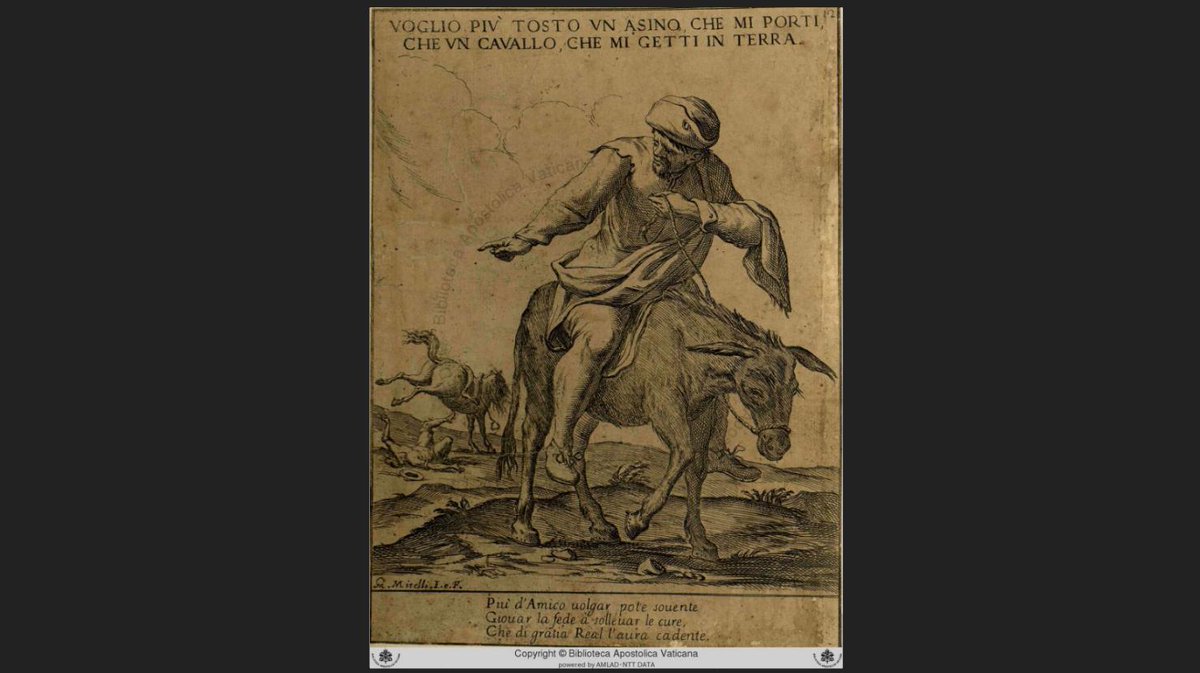 "VOGLIO PIÚ TOSTO UN ASINO, CHE MI PORTI, CHE UN CAVALLO, CHE MI GETTI IN TERRA." Giuseppe Maria Mitelli (1634-1718), Proverbi Figurati. Bologna, 1678.

#WednesdayWisdom #proverbs #proverbi #modididire italiani in Stampe.II.59 - digi.vatlib.it/view/GDS_Stamp…