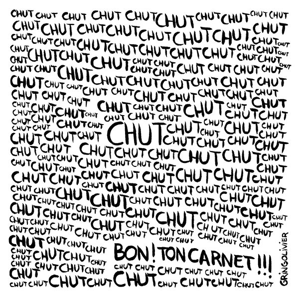 gringolivier's tweet photo. Combien de fois avez-vous répété ce mot depuis que vous enseignez ?
#chut #dessin #typo #opalka https://t.co/6yGNi3NEBw