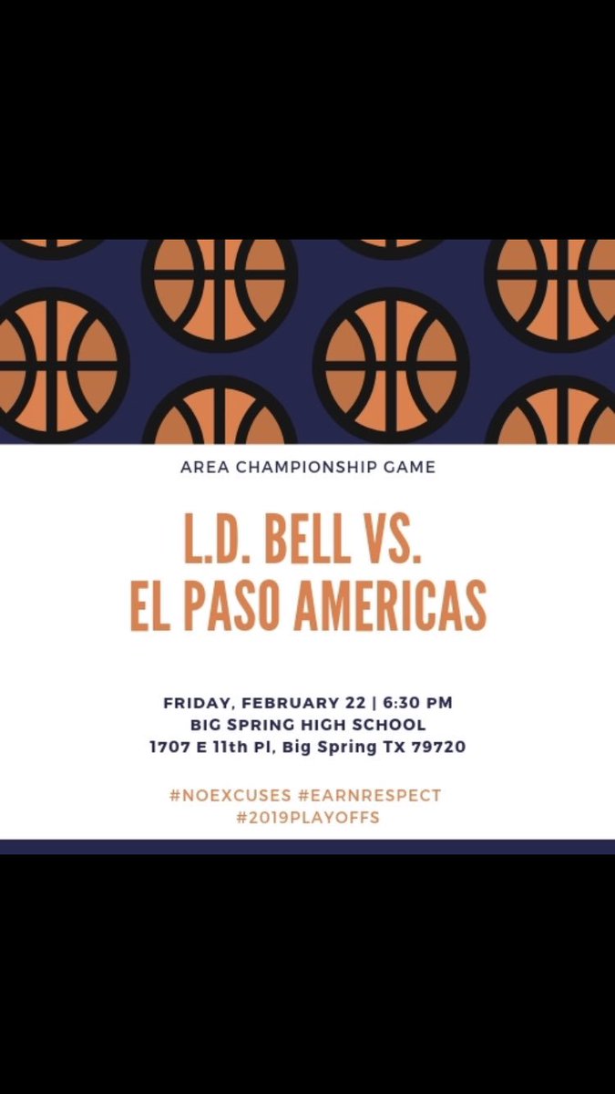 LDBBasketball's tweet photo. ‼️Playoff Game Information‼️

Round 2 Area Championship

📅 Friday, February 22, 2019

🆚 El Paso Americas 

⏰ 6:30 pm

📍 **Big Spring High School** 
                (Change) 

Tickets: $5/ $3

We will be the visitor!

#EarnRespect #NoExcuses 

@hoopinsider @Gosset41 https://t.co/ykIFLhCsKV