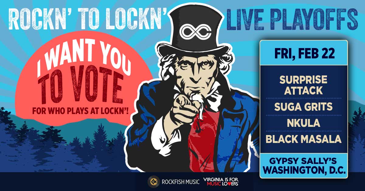 ROCKN’ to LOCKN’ Semi-Finals continue Friday at <a href="/GypsySallys/">Gypsy Sally's</a> in D.C. Come out, vote live, groove on w/ <a href="/SurpriseAttackn/">SurpriseAttack</a>, <a href="/Nkula_Music/">Nkula</a>, <a href="/BlackMasalaBand/">Black Masala</a> + <a href="/sugagrits/">Suga Grits</a>. ROCKN' to LOCKN' lets you choose local talent to be showcased at LOCKN'. Get tickets-->> bit.ly/2DXMRBv