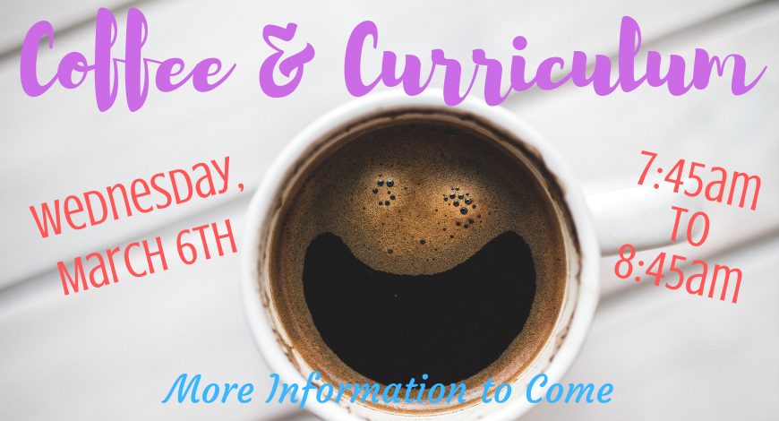 Do you love coffee and donuts? Do you want to learn helpful strategies to use at home with your child? Do you have questions about Common Core? Join us, in partnership, on Wednesday, March 6th at 7:45am for Coffee &amp; Curriculum!🍩☕📚