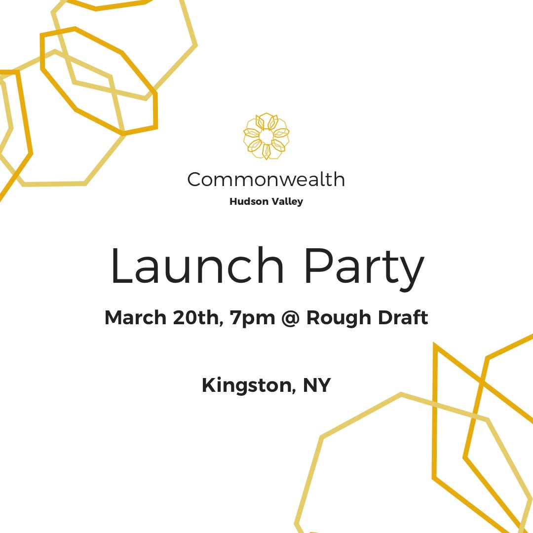 Celebrate the launch of Commonwealth Hudson Valley, a new website dedicated to encouraging cooperatives, the new economy, and rebuilding local commons. RSVP: eventbrite.com/e/commonwealth…