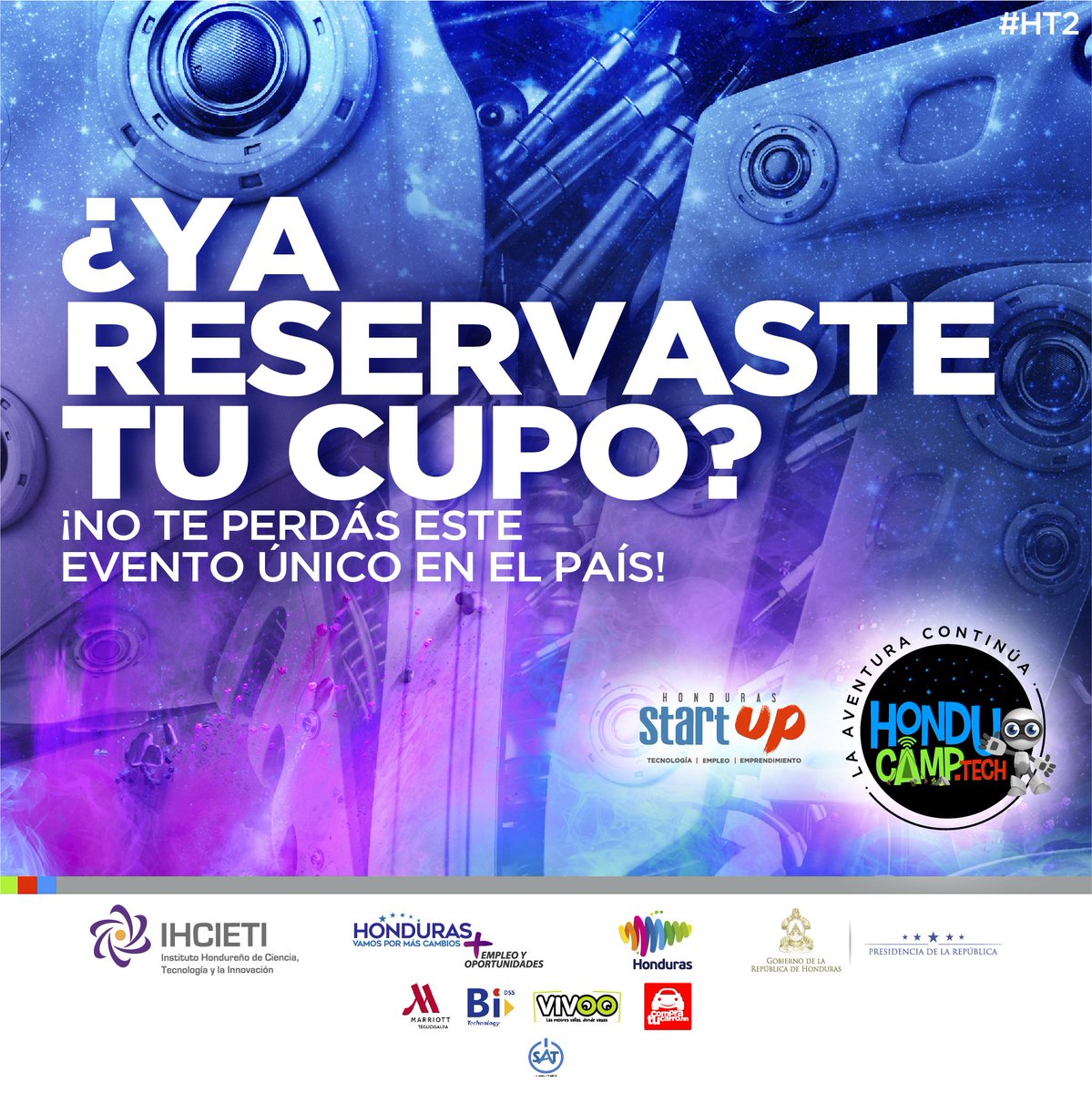honducamptech's tweet photo. ¿Ya reservaste tu cupo?
Recordá que para asistir al campamento tecnológico más grande en la historia de Honduras es obligatorio registrarte en https://t.co/dlxBSwZ8DE

Este año vienen muchas sorpresas ¡No te lo podés perder! #HT2 https://t.co/LxY5PC0MWJ