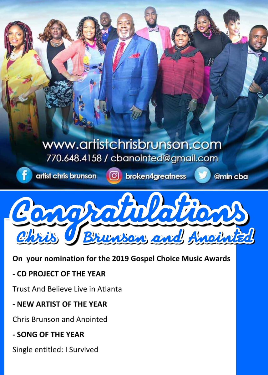 broken4greatnes's tweet image. SPECIAL ANNOUNCEMENT!!!... Chris Brunson &amp;amp; Anointed has received 3 nominations.  Shout out to my team of singers and band!!! and Gospel Choice Music Awards Committee!!!! Stay tuned for more details... #GodIsGood #TrustAndBelieveLive #ISurvived #CBAndAnointed #PleaseShare