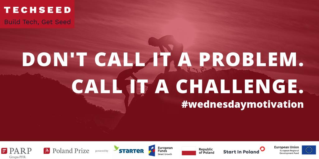 techseed_me's tweet photo. It's easy to see problems. Instead, start seeing things as exciting challenges.
#techseedme #polandprize #startup #wednesdaywisdom #wednesdaymoivation https://t.co/icx2vt8MIg