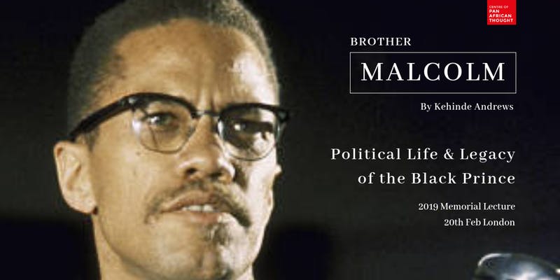 kehinde_andrews's tweet image. I get to speak for 2 hours about #Malcolmx tonight thanks to @panafricanuk #DebateListenGrow