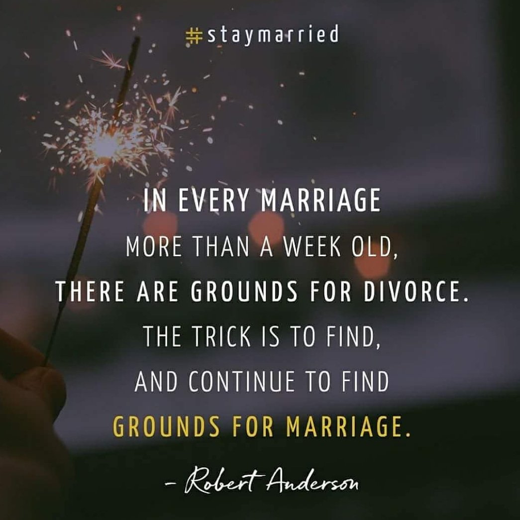Sometimes it helps to name why your marriage is still GOOD.  Sometimes it helps to find "grounds for marriage" and keep going.
💛💛
#staymarried