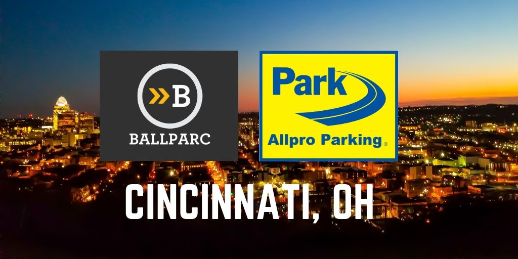 Ballparc's tweet image. We&apos;re excited to announce our recent launch with @AllproParking in Cincinnati, OH! Check out to full story here on our blog: buff.ly/2V6TaK7 #Parking