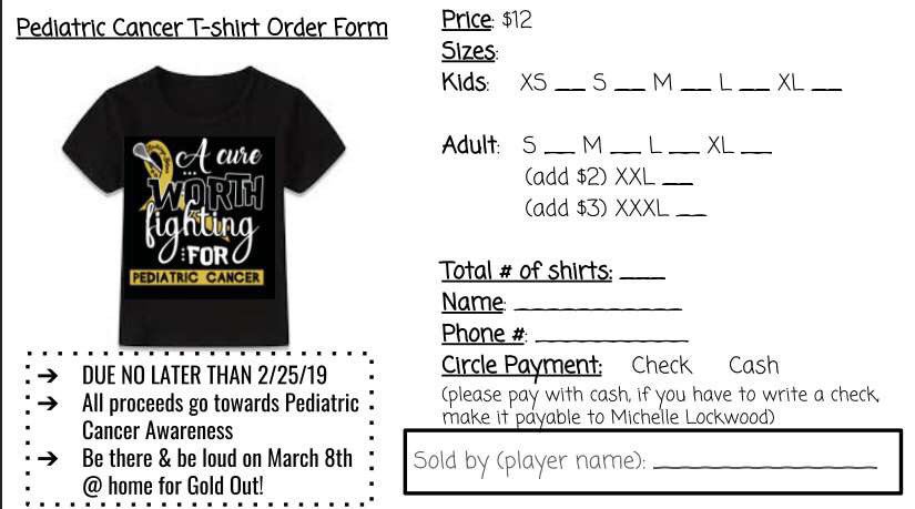 Along with our bake sale, we will be selling these shirts to raise money for pediatric cancer! These will be worn at our gold out game on March 8th! Spread the word 💛