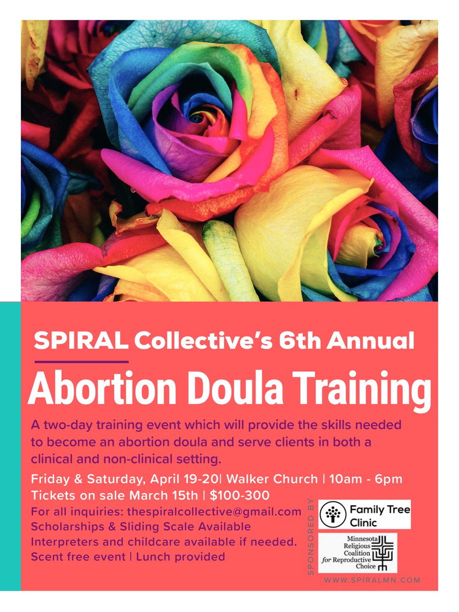 SPIRALMN's tweet photo. Hello Everyone! Our 6th Annual Abortion Doula Training dates have been set. SAVE THE DATE for April 19th &amp; April 20th for our 2 day training. Head over to our Facebook page to check out the training details + ticket + scholarship information! https://t.co/Pcp8rPpm3P https://t.co/2ekFTxGPHx