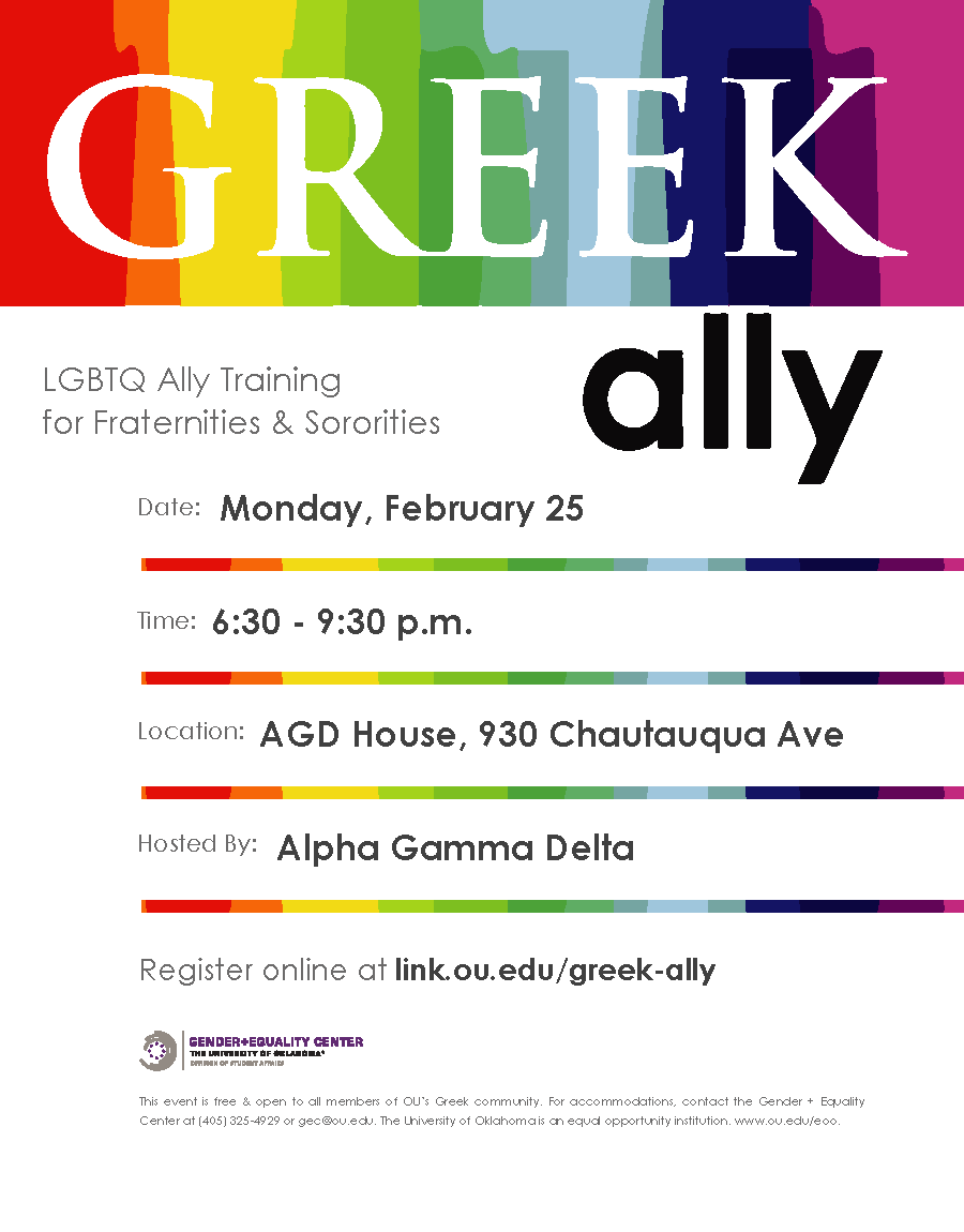 OU Gender + Equality (@gec4ou) on Twitter photo There are still spots open for next Monday's Greek Ally training, hosted by <a href="/OUAlphaGam/">OU Alpha Gamma Delta</a> ! Get more info and register here: link.ou.edu/greek-ally There are still spots open for next Monday's Greek Ally training, hosted by <a href="/OUAlphaGam/">OU Alpha Gamma Delta</a> ! Get more info and register here: link.ou.edu/greek-ally