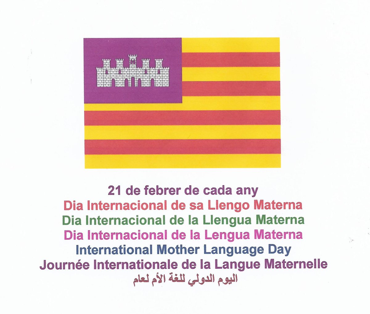 hermano_lorenzo's tweet photo. 21 Febrer / Febrero / February:
#Dia #Internacional de sa #Llengo #Materna
Dia Internacional de la #Llengua Materna
Dia Internacional de la #Lengua Materna
#International #MotherLanguageDay
https://t.co/0dgVBCFY78
https://t.co/B9Ux9OYrtg https://t.co/VHi3qTQlrz