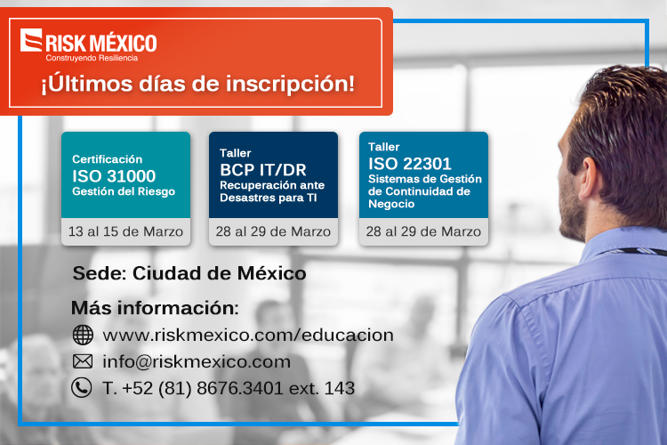 RiskMexico's tweet photo. ¡Últimos días de inscripción!
No dejes pasar la oportunidad para participar en el curso de certificación #ISO31000 y en los talleres de Continuidad de Negocio que se llevarán en #CDMX durante el mes de marzo. 
Para ver el calendario completo: https://t.co/hJ8NHvaT8r https://t.co/lMaiGHs1zu