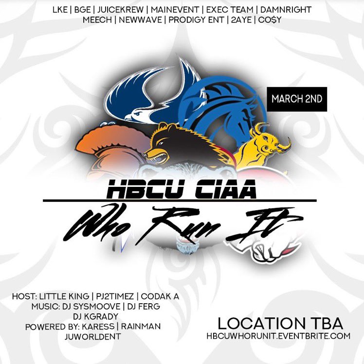 GunnerJonez's tweet image. March 2nd 💥 #ProdigyEnt Presents 

HBCU CIAA WHO RUN IT 😈

Host By : @DJCodak x @King__CEO x @GunnerJonez 🔥 

Music By : @DJKGRADY ⚠️

📍 LOCATION TBA 📍 TICKETS 🎫

HBCUWHORUNIT.EVENTBRITE.COM 

#NCAT #WSSU #JCSU #FAYSTATE #ECSU #VSU #BSU #VUU #DAMNRIGHT #HBCUWhoRunIt #CIAA2k19