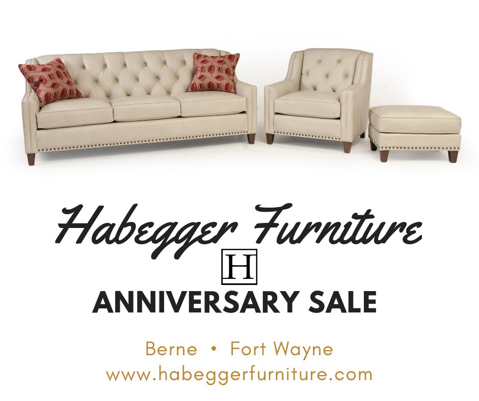 Habegger Furniture Furn Twitter Wednesdaywisdom Now Is The Time To Habeggerfurniture Celebrate Our Anniversary With Us As We Offer Special Saving Customers