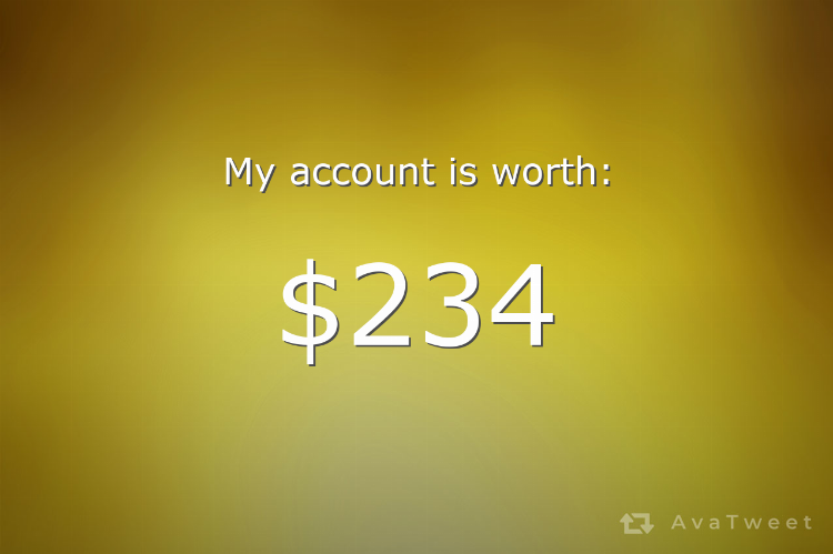 classicallylrh's tweet photo. My Twitter account is worth $234 dollars. Check how much yours is worth at https://t.co/Z7fxRdGK8J #AvaTweet #TwitterWorth https://t.co/IUKK2RIagG