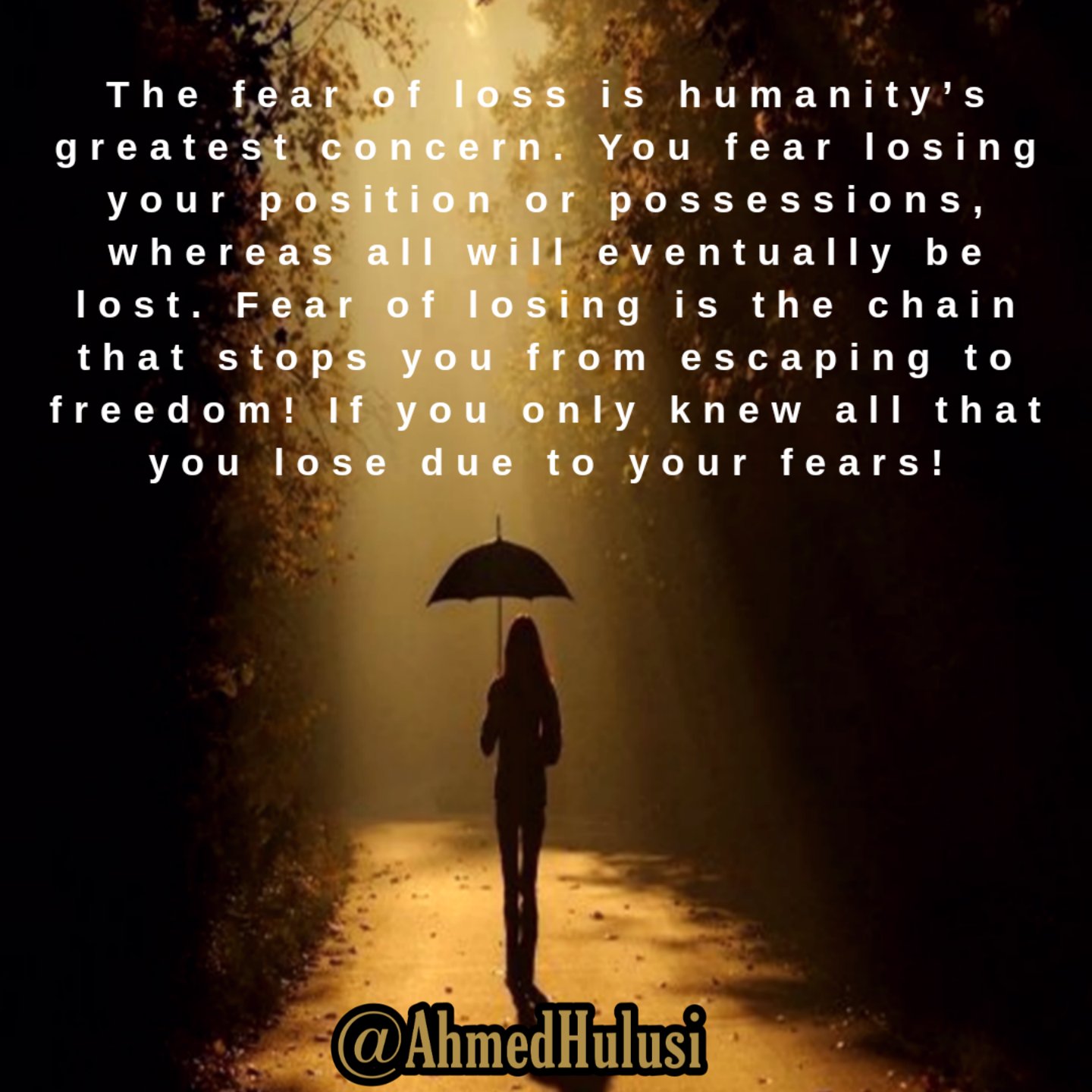 Fear Of Losing Your