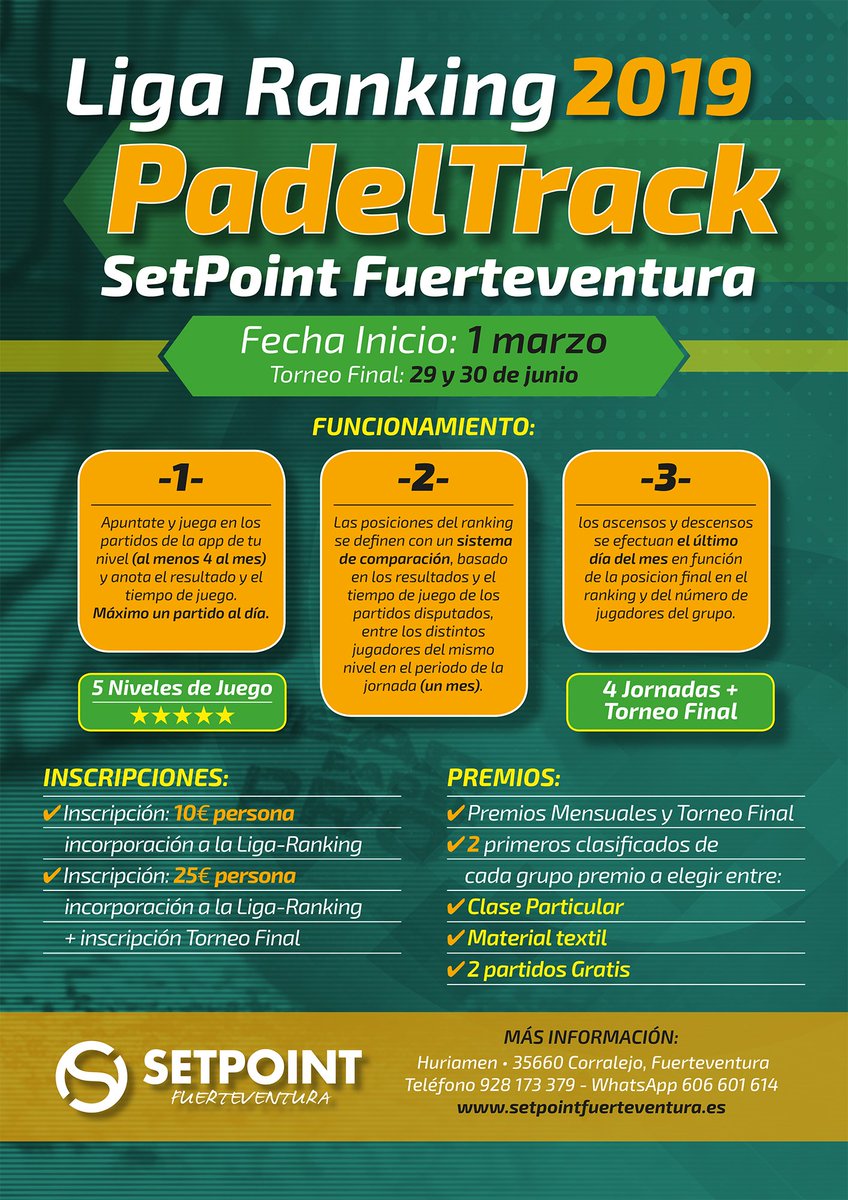 SetPointFuertev's tweet image. ¡Ya queda muy poco para comenzar la Liga Ranking 2019 PadelTrack! Que dará comienzo el próximo 1 de marzo. Con 5 niveles de Juego, 4 Jornadas + Torneo Final y estupendos Premios mensuales. Más información: 928 173 379 - 606 601 614 setpointfuerteventura.es #setpoint