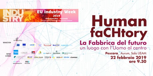 PID_CHPE's tweet photo. -1 giorno all'evento European Industry Week 2019 "Human FaCHtory. La fabbrica del futuro. Un luogo con l’Uomo al centro" Aurum, Pescara, ore 9.30. Iscriviti ora https://t.co/wXTh58ObWC @AgsvilCHPE #EENCanHelp #innovalley #Match40 #Hubruzzo @hfarmeducation @Sinloc_spa @Hiteco_MRK https://t.co/y4OK00psPY