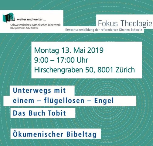 13. Mai 2019: Ökumenischer Bibeltag - Das Buch Tobit
Infos und Anmeldung: bibelwerk.ch/d/m137961

#Tobit #Bibeltag