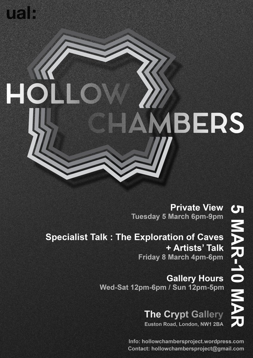 UAL Post-Grad Community (@ualpgcommunity) on Twitter photo Hollow Chambers Exhibition: An interdisciplinary exhibition and collaborative project that invites 26 artists to show innovative works, which relate to ideas and notions around #caves and cave-like spaces. PV 5th March <a href="/TheCryptGallery/">The Crypt Gallery</a> Hollow Chambers Exhibition: An interdisciplinary exhibition and collaborative project that invites 26 artists to show innovative works, which relate to ideas and notions around #caves and cave-like spaces. PV 5th March <a href="/TheCryptGallery/">The Crypt Gallery</a>