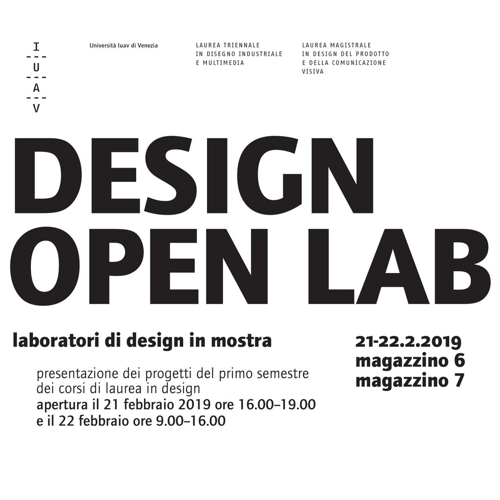 IUAV | DESIGN OPEN LAB 
In occasione del Design Open Lab verranno esposti i risultati del corso di Modellistica di Interior Design!
Vi aspettiamo!