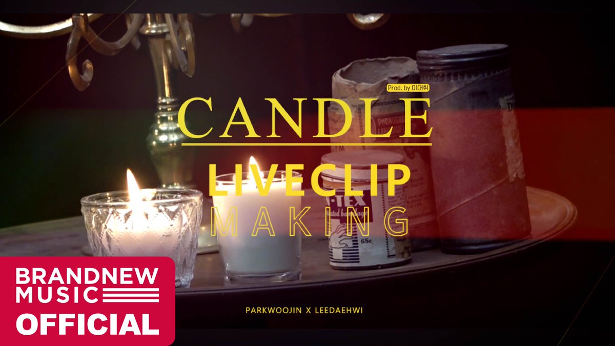 [#박우진 #이대휘/VIDEO] 박우진 & 이대휘 'Candle (Prod. By 이대휘)' LIVE CLIP MAKING

LINK : youtu.be/UyNa25hAd8I

#Candle #캔들 #PARKWOOJIN #LEEDAEHWI #브랜뉴뮤직 #BRANDNEWMUSIC