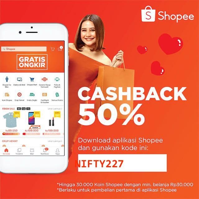 Dapatkan Cashback 50% untuk pembelian pertamamu dengan kode: NIFTY227. Yuk, download aplikasi Shopee sekarang dan nikmati belanja dengan gratis ongkir! shp.ee/dzptbgu
#ShopeeID #ShopeeSLANK #nifty21