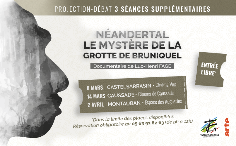 3 nouvelles dates pour découvrir le documentaire "Néandertal, le mystère de la grotte de Bruniquel" à #Castelsarrasin, #Caussade et #Montauban avant sa diffusion sur @Arte !
