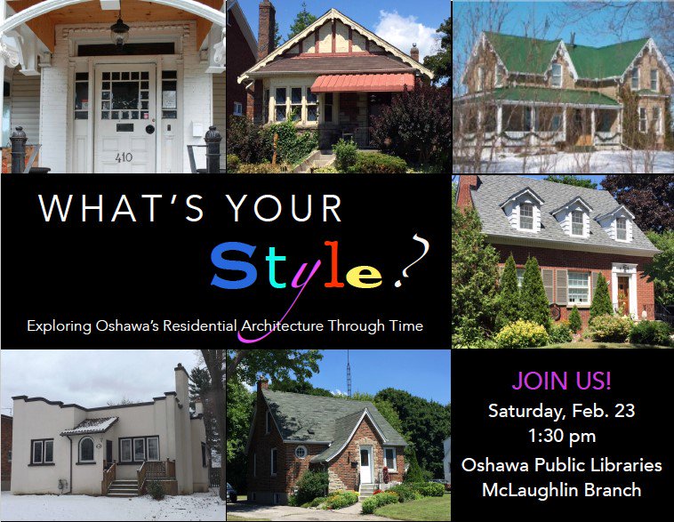 Learn about Oshawa's architectural styles over the last 200 years on Sat, Feb. 23 at 1:30pm. This talk/Q & A is presented by heritage consultant & planner Bob Martindale and architect John Moses. Be sure to bring photos of your own architectural “baby”! @OshawaLibraries